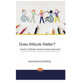 Does Attitude Matter? Nobel Bilimsel Eserler