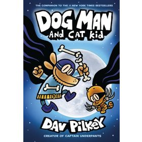 Dog Man 4: Dog Man and Cat Kid
