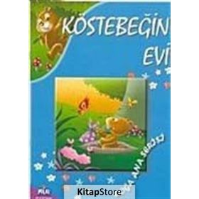 DOĞA ANA SERISI - KÖSTEBEĞIN EVI - KOLEKTIF