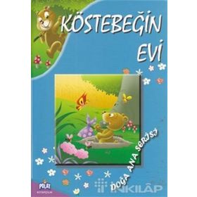 DOĞA ANA SERISI - KÖSTEBEĞIN EVI - KOLEKTIF