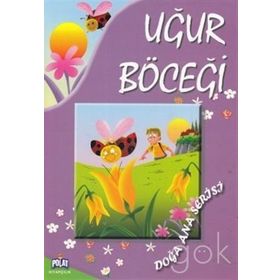 DOĞA ANA SERISI UĞUR BÖCEĞI - GENEL