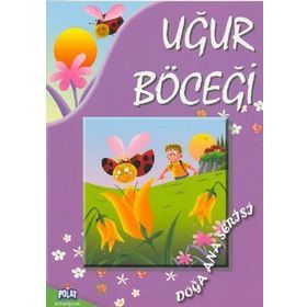 DOĞA ANA SERISI UĞUR BÖCEĞI - GENEL
