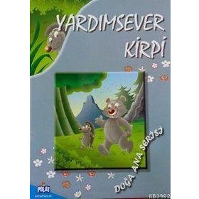 DOĞA ANA SERISI - YARDIMSEVER KIRPI - KOLEKTIF