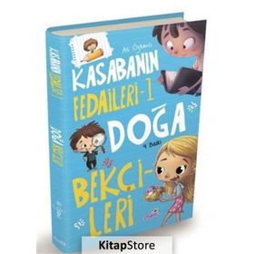 Doğa Bekçileri - Kasabanın Fedaileri 1 - Ali Özkanlı