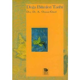 Doğa Bilimleri Tarihi - A. Osman Gürel