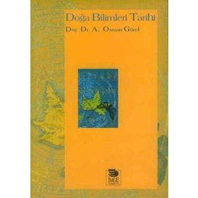 Doğa Bilimleri Tarihi - A. Osman Gürel