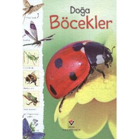 DOĞA: BÖCEKLER - LOUIE STOWELL;R. FIRTH