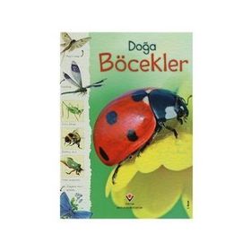 DOĞA: BÖCEKLER - LOUIE STOWELL;R. FIRTH