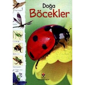 DOĞA: BÖCEKLER - LOUIE STOWELL;R. FIRTH