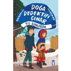 Doğa Dedektifi Çınar - Kış Günlüğüm Timaş Çocuk