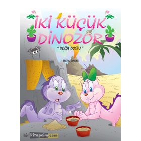 Doğa Dostu - İki Küçük Dinozor - Ercan Dinçer