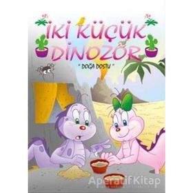 Doğa Dostu - İki Küçük Dinozor - Ercan Dinçer
