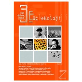 DOĞA DÜŞÜNCE SIYASET 8 ÜÇ EKOLOJI YEŞİLLER VE SOSYALIZM - KOLLEKTIF