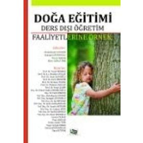 DOĞA EĞITIMI - DERS DIŞI ÖĞRETIM FAALIYETLERINE ÖRNEK - GENEL