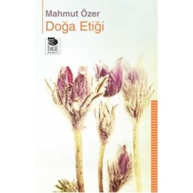 Doğa Etiği - Mahmut Özer