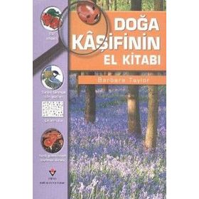 Doğa Kaşifinin El Kitabı - Barbara Taylor Bradford