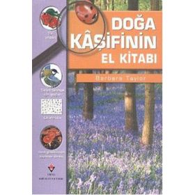 Doğa Kaşifinin El Kitabı - Barbara Taylor Bradford