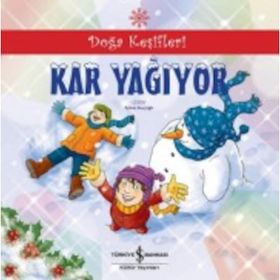 Doğa Keşifleri : Kar Yağıyor - Nevin Avan Özdemir