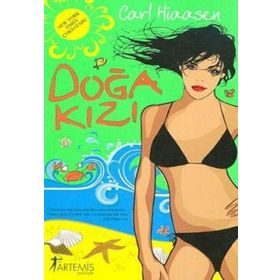 DOĞA KIZI - CARL HIASSEN