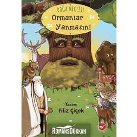 Doğa Meclisi Ormanlar Yanmasın - Filiz Çiçek