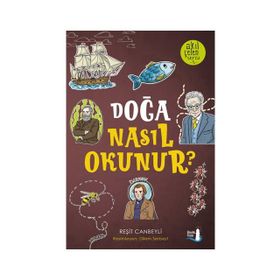 Doğa Nasıl Okunur - Reşit Canbeyli