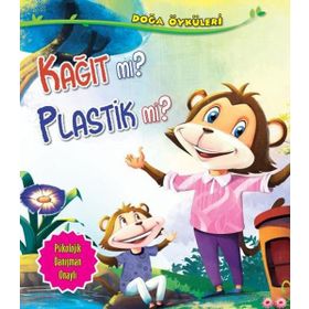 Doğa Öyküleri - Kağıt Mı? Plastik Mi? - Quixot Publishing