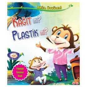 Doğa Öyküleri - Kağıt Mı? Plastik Mi? - Quixot Publishing