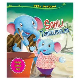 Doğa Öyküleri Sahili Temizleyelim - Quixot Publishing