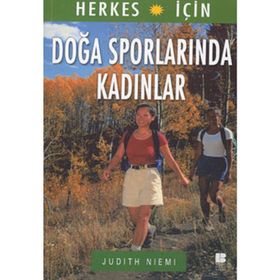 DOĞA SPORLARINDA KADINLAR - JUDITH NIEMI