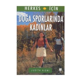 DOĞA SPORLARINDA KADINLAR - JUDITH NIEMI