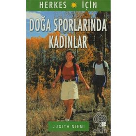 DOĞA SPORLARINDA KADINLAR - JUDITH NIEMI