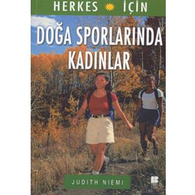 DOĞA SPORLARINDA KADINLAR - JUDITH NIEMI