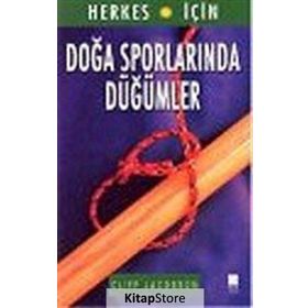 DOĞA SPORLARINDAN DÜĞÜMLER - CLIFF JACOBSON