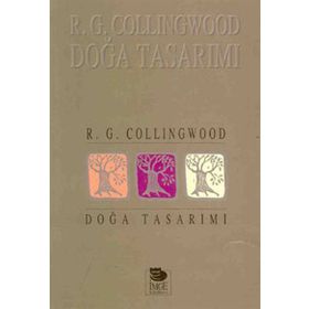 DOĞA TASARIMI - R. G. COLLINGWOOD