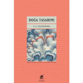 DOĞA TASARIMI - R. G. COLLINGWOOD