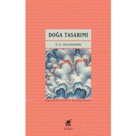 DOĞA TASARIMI - R. G. COLLINGWOOD