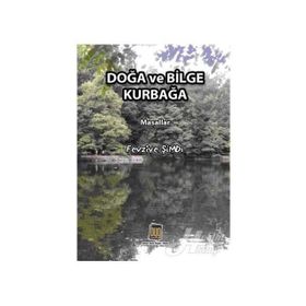 Doğa ve Bilge Kurbağa - Fevziye Şimdi