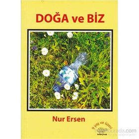 Doğa ve Biz - Nur Ersen