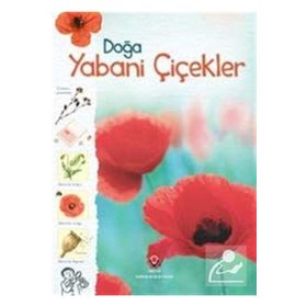 DOĞA YABANI ÇİÇEKLER - SARAH KHAN;KIRSTEEN ROGERS