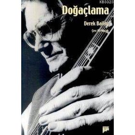 DOĞAÇLAMA - DEREK BAILEY