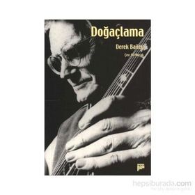 DOĞAÇLAMA - DEREK BAILEY