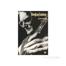 DOĞAÇLAMA - DEREK BAILEY