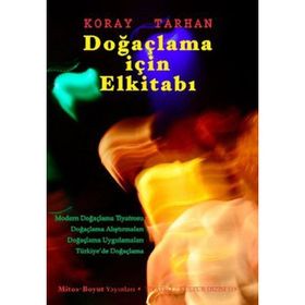 DOĞAÇLAMA İÇIN EL KITABI - KORAY TARHAN