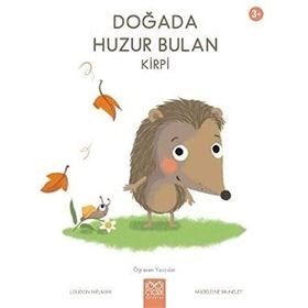 Doğada Huzur Bulan Kirpi - Louison Nielman
