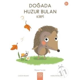 Doğada Huzur Bulan Kirpi - Louison Nielman