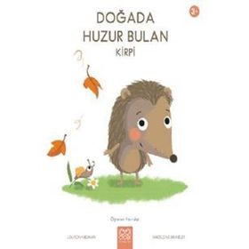 Doğada Huzur Bulan Kirpi - Louison Nielman
