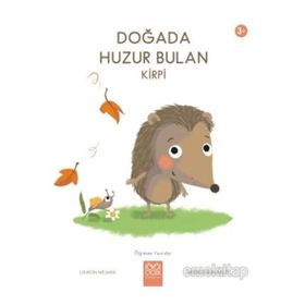 Doğada Huzur Bulan Kirpi - Louison Nielman