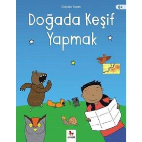 Doğada Keşif Yapmak - Chris Oxlade