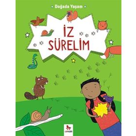 Doğada Yaşam - İz Sürelim - Chris Oxlade