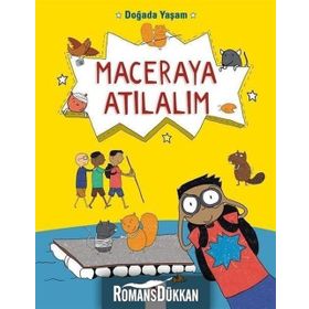 Doğada Yaşam - Maceraya Atılalım - Chris Oxlade